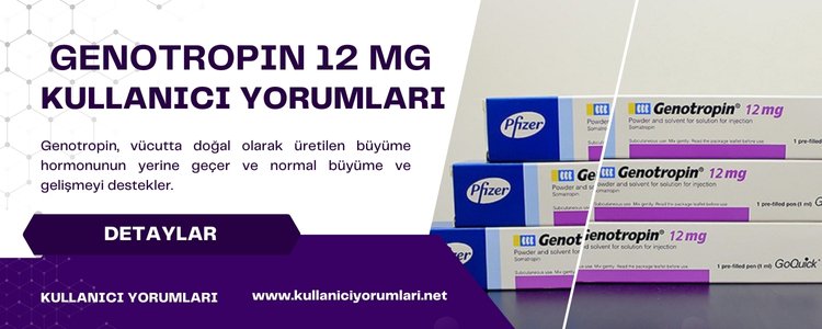 genotropin kullanıcı yorumları